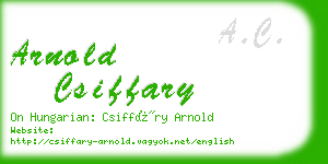 arnold csiffary business card